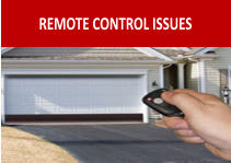 REMOTE CONTROL ISSUES